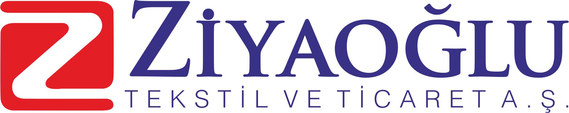 ZİYAOĞLU TEKSTİL VE TİCARET A.Ş.