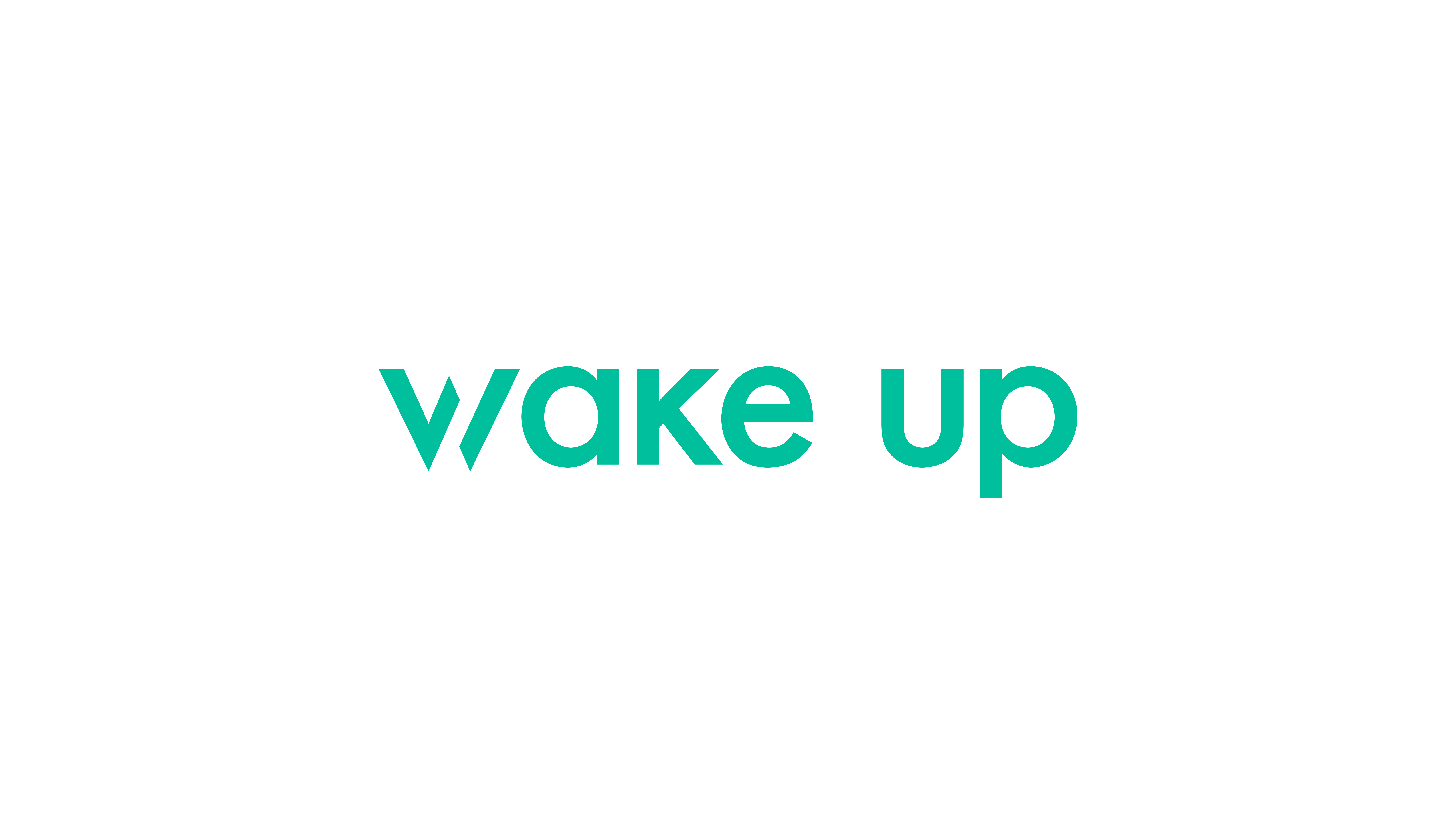WAKE UP
