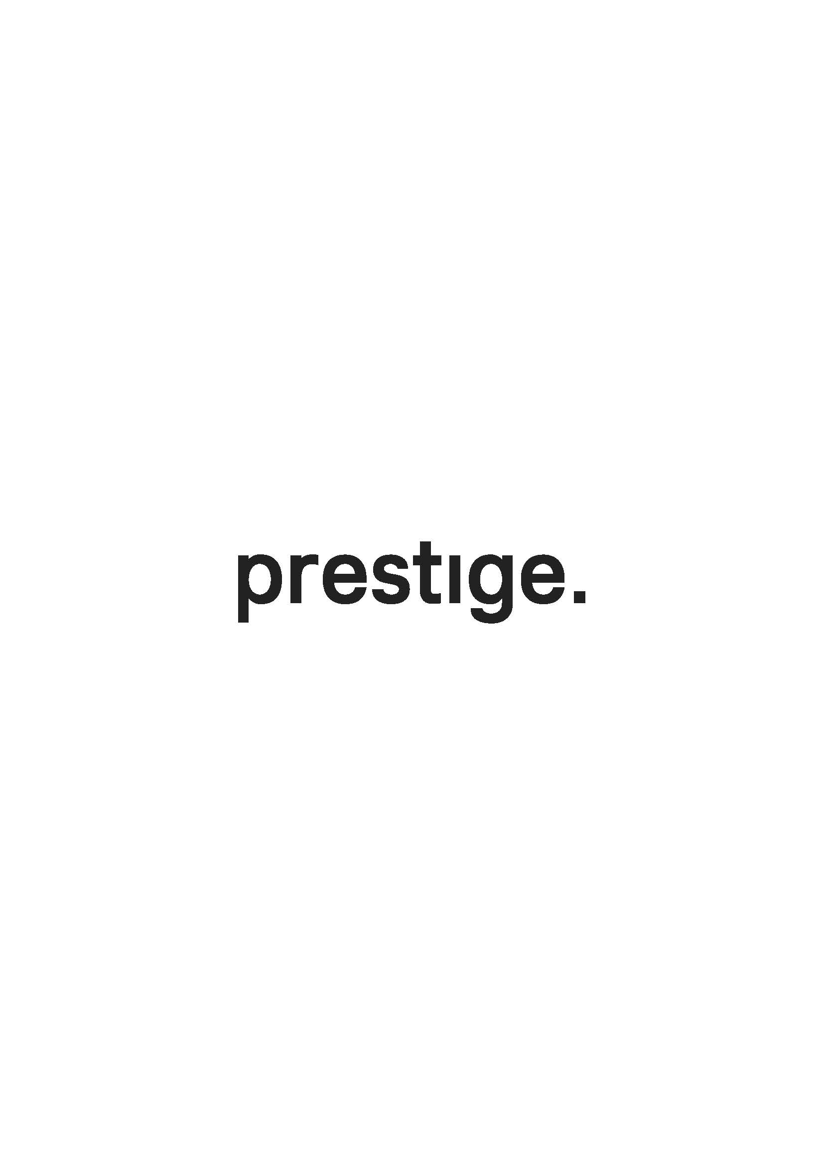 PRESTIGE